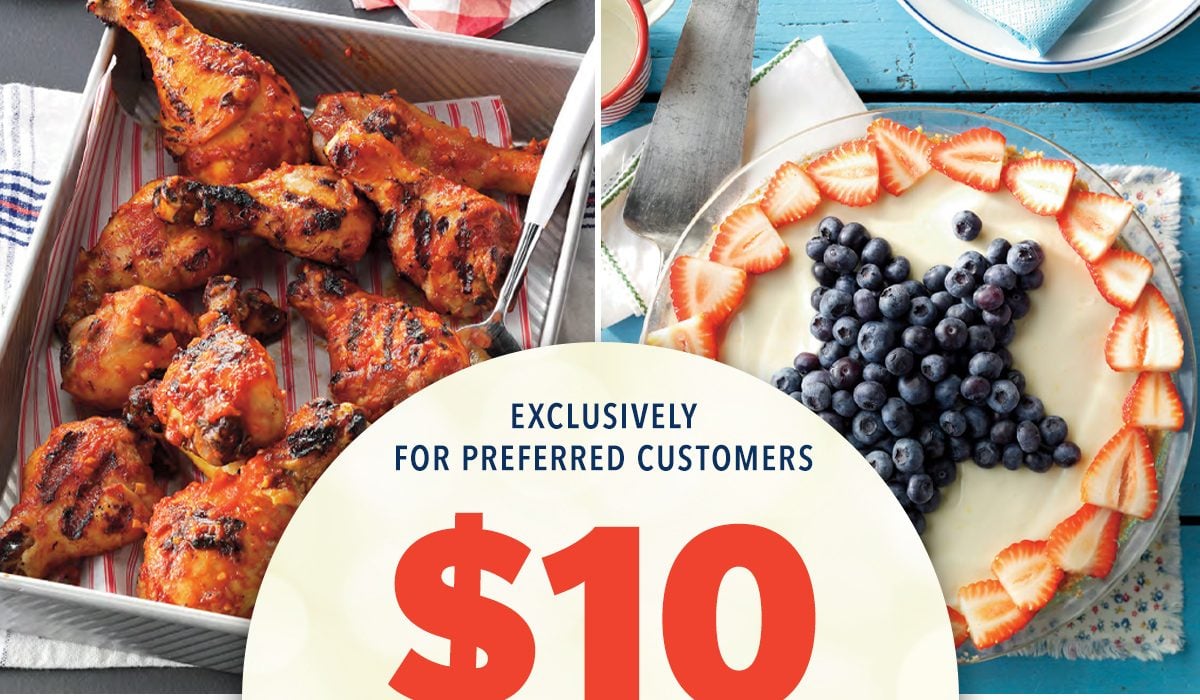 Exclusively For Preferred Customers: $10 PLUS FREE SHIPPING