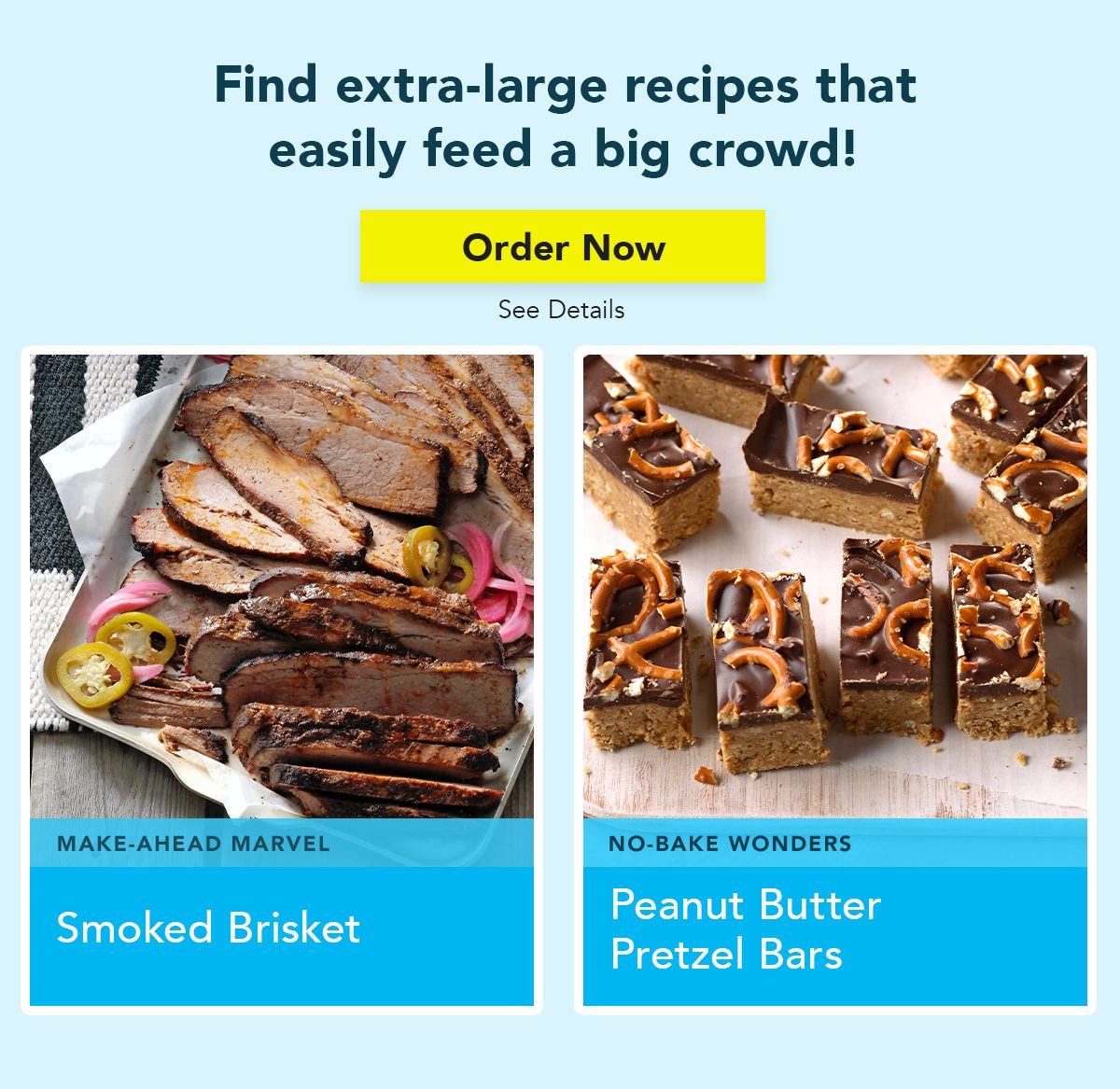 Find extra-large recipes that easily feed a big crowd!