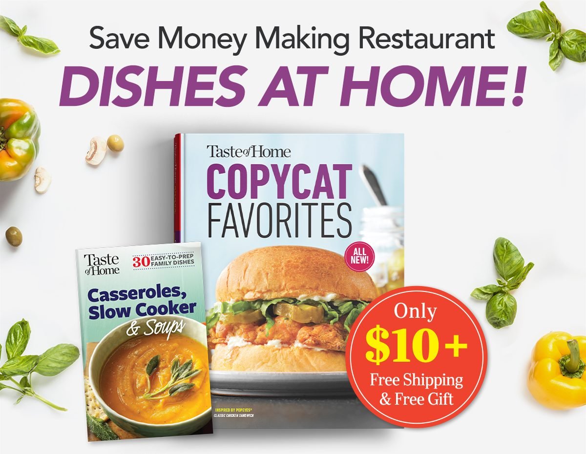 Save Time & Money Creating Restaurant FAVORITES AT HOME!