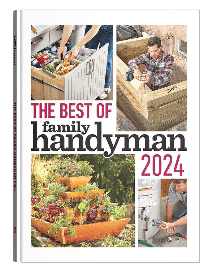 The Best of Family Handyman 2024