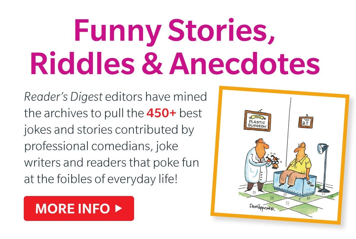 Funny Stories, Riddles & Anecdotes MORE INFO>