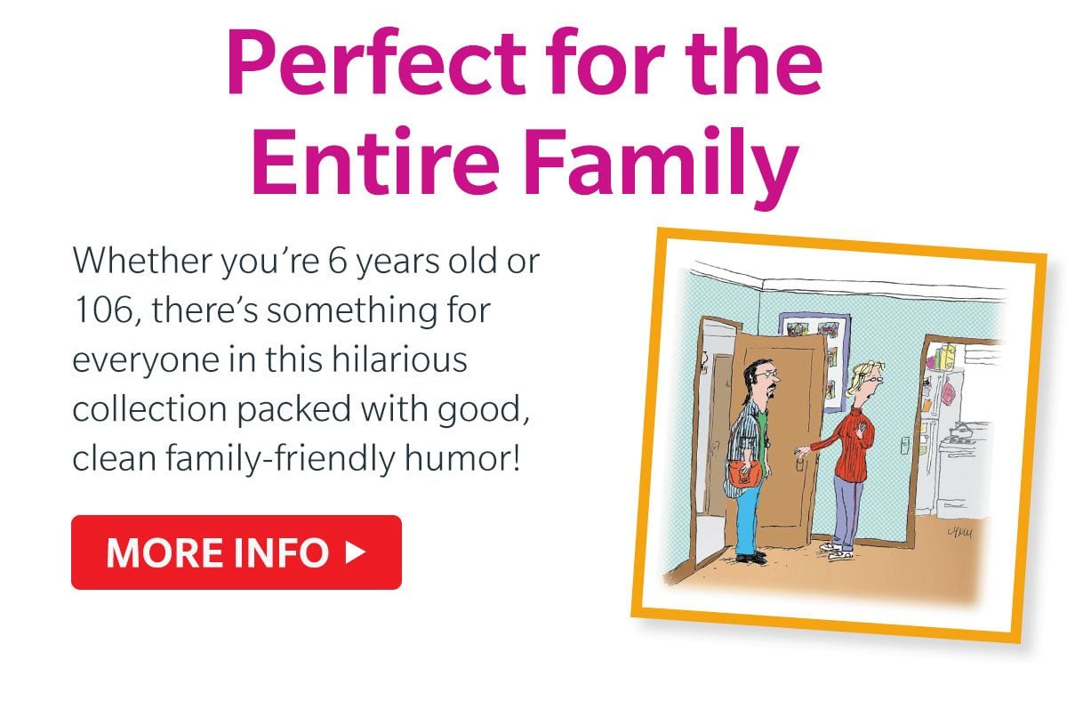 Perfect for the Entire Family