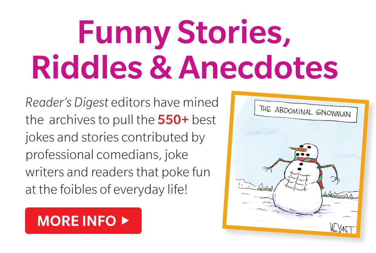 Funny Stories, Riddles & Anecdotes MORE INFO>