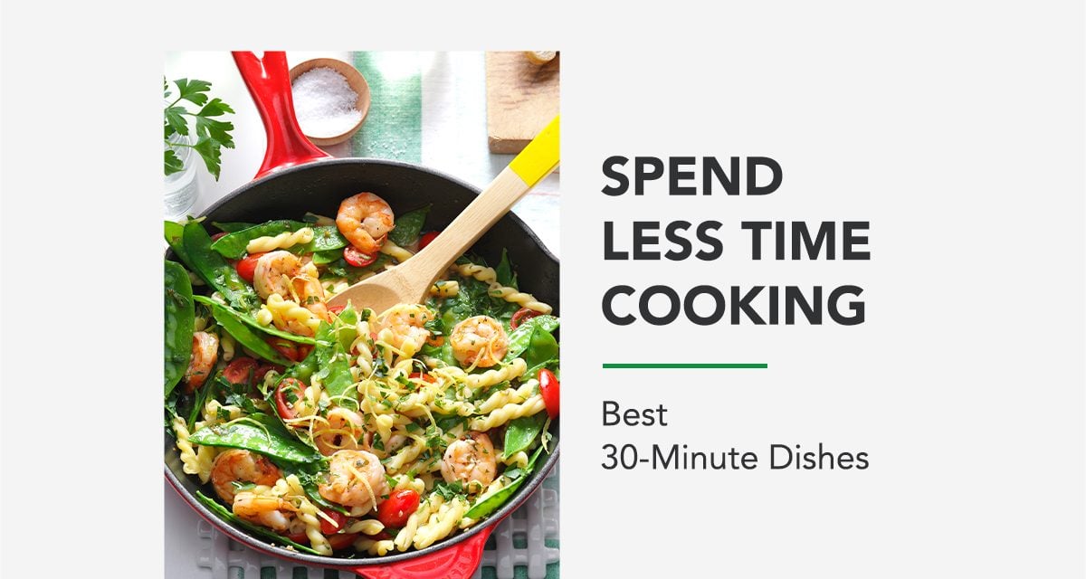 Spend Less Time Cooking