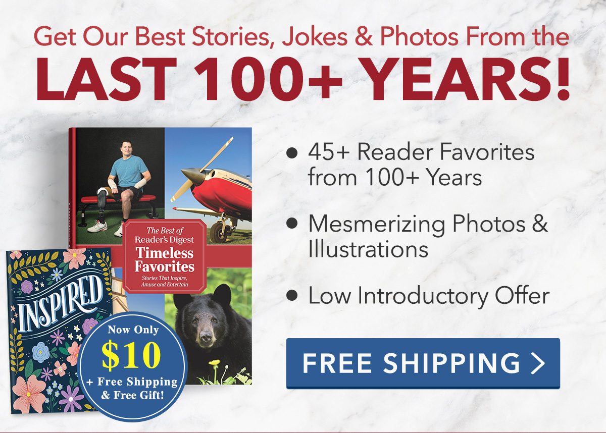 Get Our Best Stories, Jokes and Photos From the LAST 100+ YEARS!