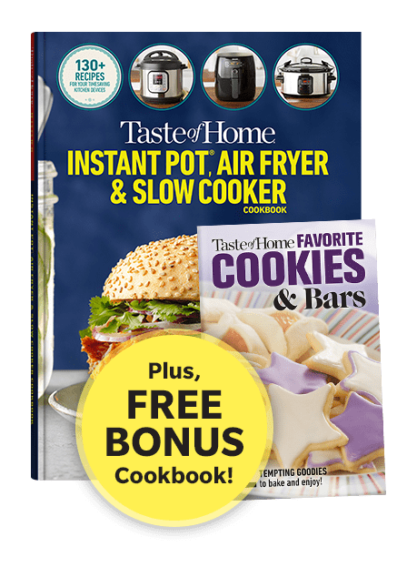 Taste of Home Instant Pot, Air Fryer and Slow Cooker Cookbook