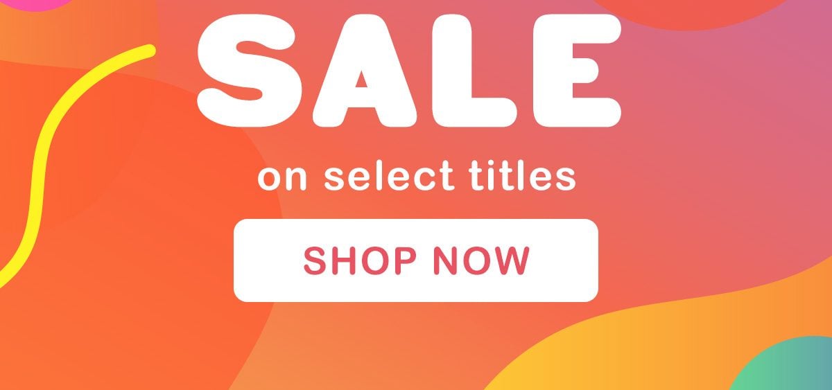 SUMMER SALE on select titles - SHOP NOW