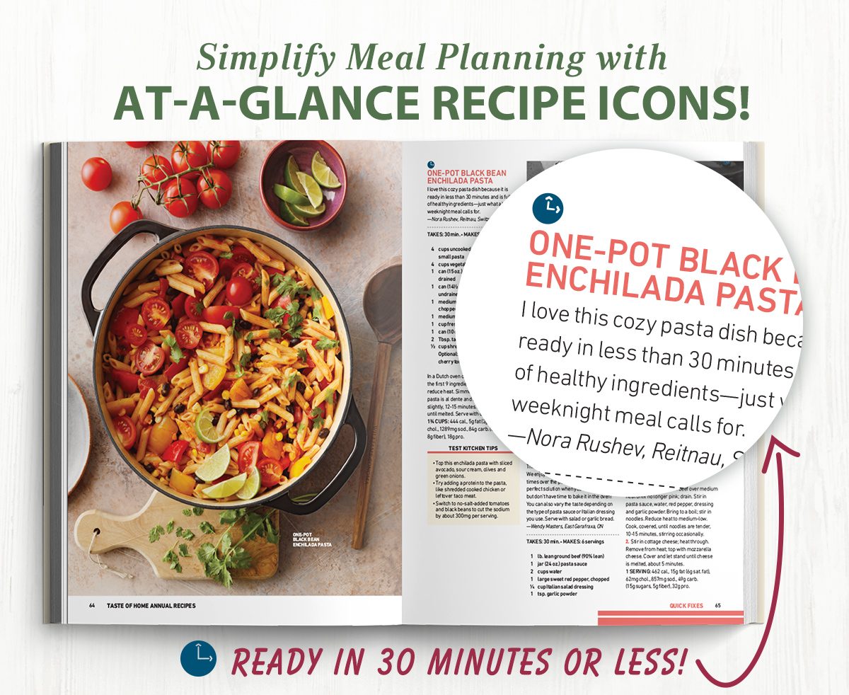 Simplify meal planning with AT-A-GLANCE RECIPE ICONS! Ready in 30 Minutes or Less!