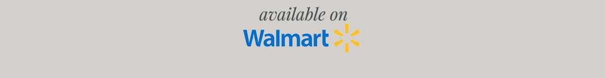 SHOP NOW available on Walmart