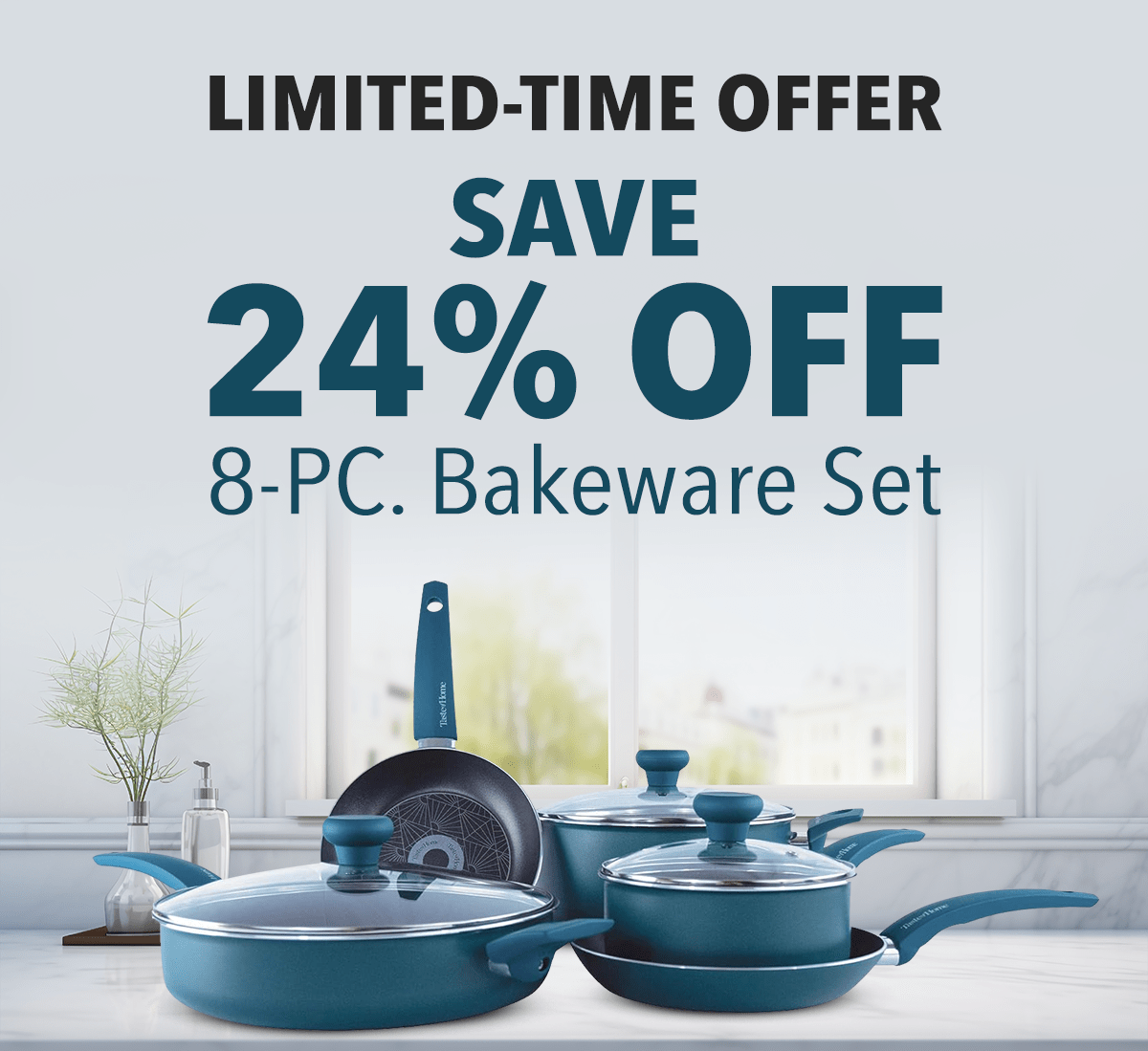 LIMITED-TIME OFFER Save 24% OFF 8-PC. BAKEWARE SET - SHOP NOW available on Amazon