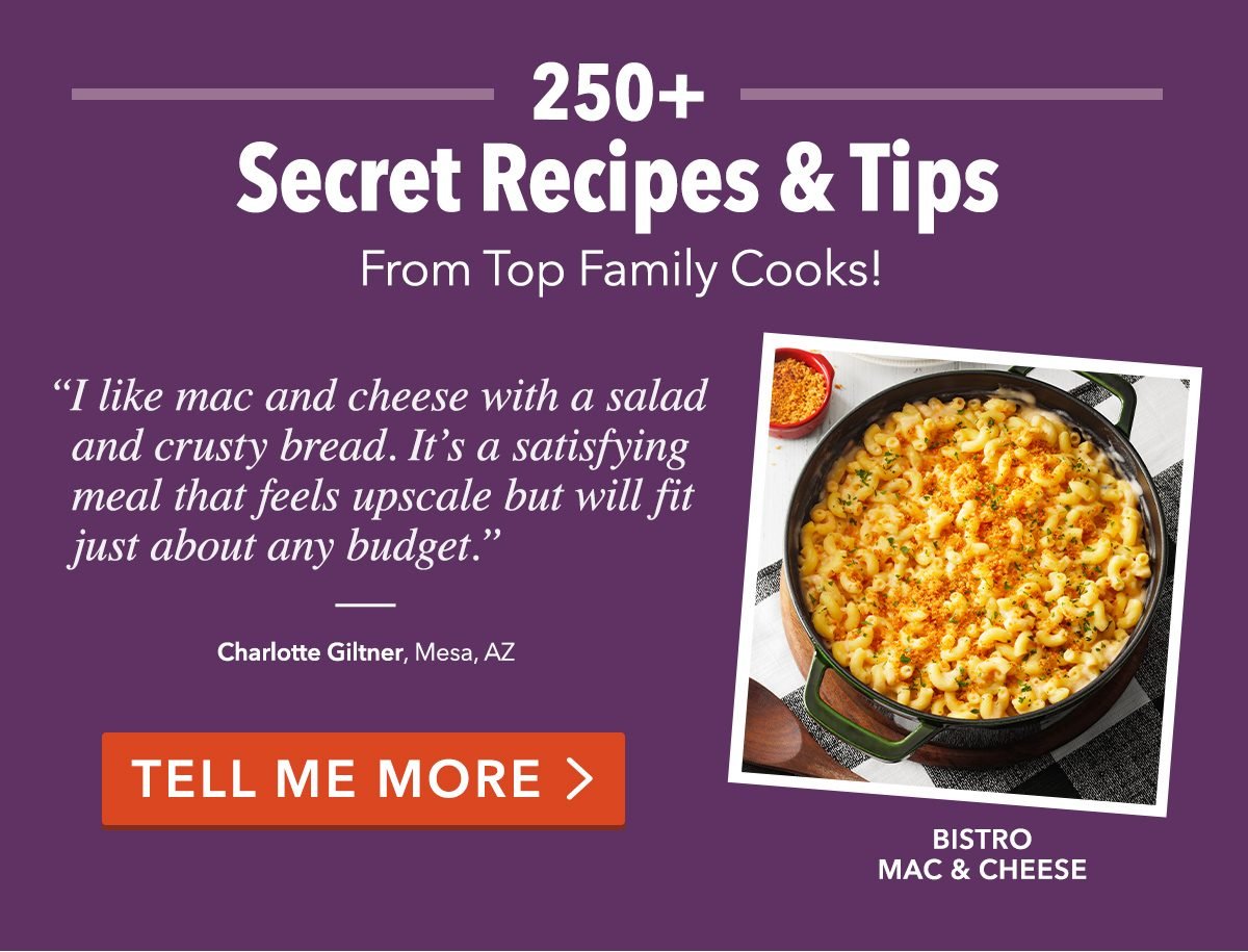 250+ Secret Recipes and Tips From Top Family Cooks!