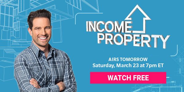 Income Property Hosted by Scott McGillivray