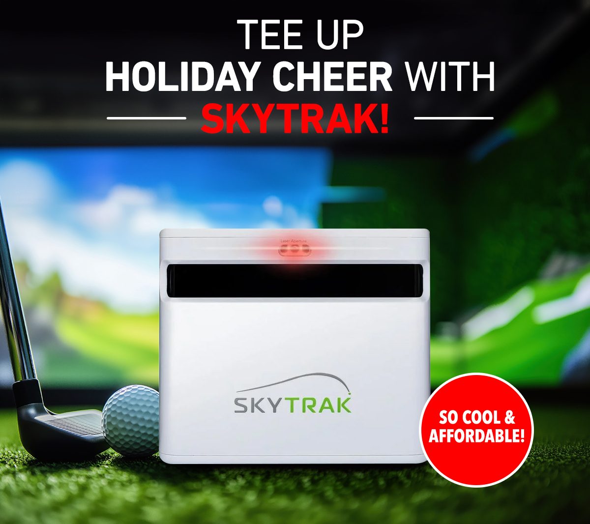 Tee Up Holiday  Cheer with Skytrak!  | So Cool & Affordable!