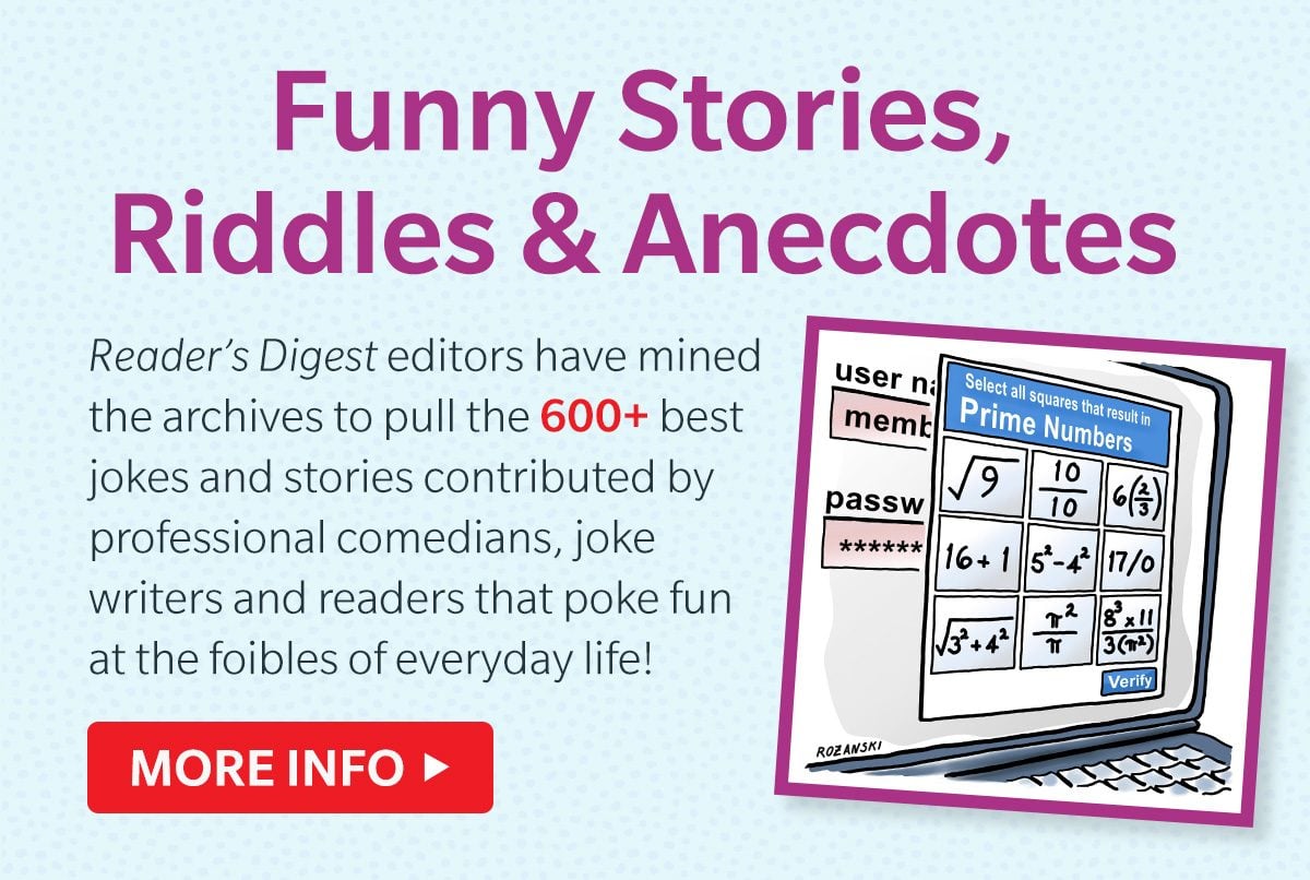 Funny Stories, Riddles & Anecdotes MORE INFO>