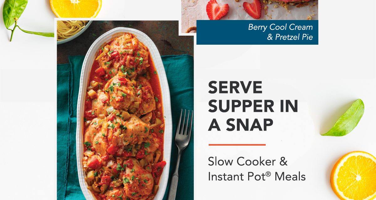 Serve Supper in a Snap