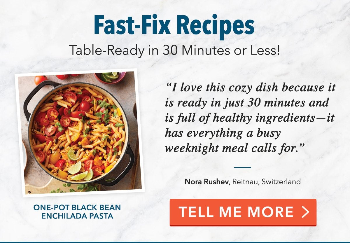 Fast-Fix Recipes - Table-Ready in 30 Minutes or Less!