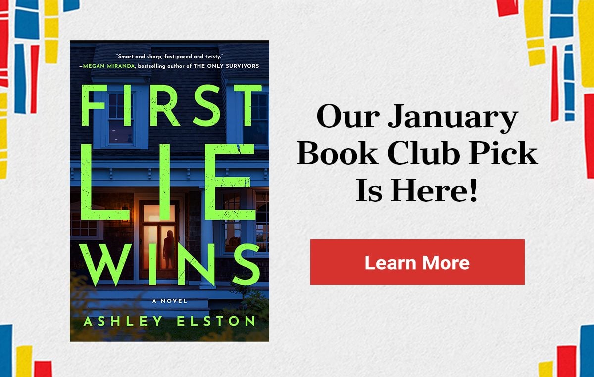 First lie wins...Our January Book Club Pick Is Here! - JOIN THE CLUB