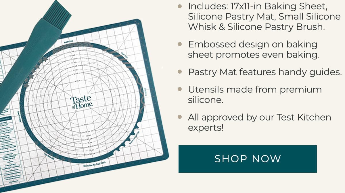 Includes: 17x11-in Baking Sheet, Silicone Pastry Mat, Small Silicone Whisk and Silicone Pastry Brush. Embossed design on baking sheet promotes even baking. Pastry Mat features handy pie crust guides, plus utensils made from premium silicone. All approved by our Test Kitchen experts! - SHOP NOW