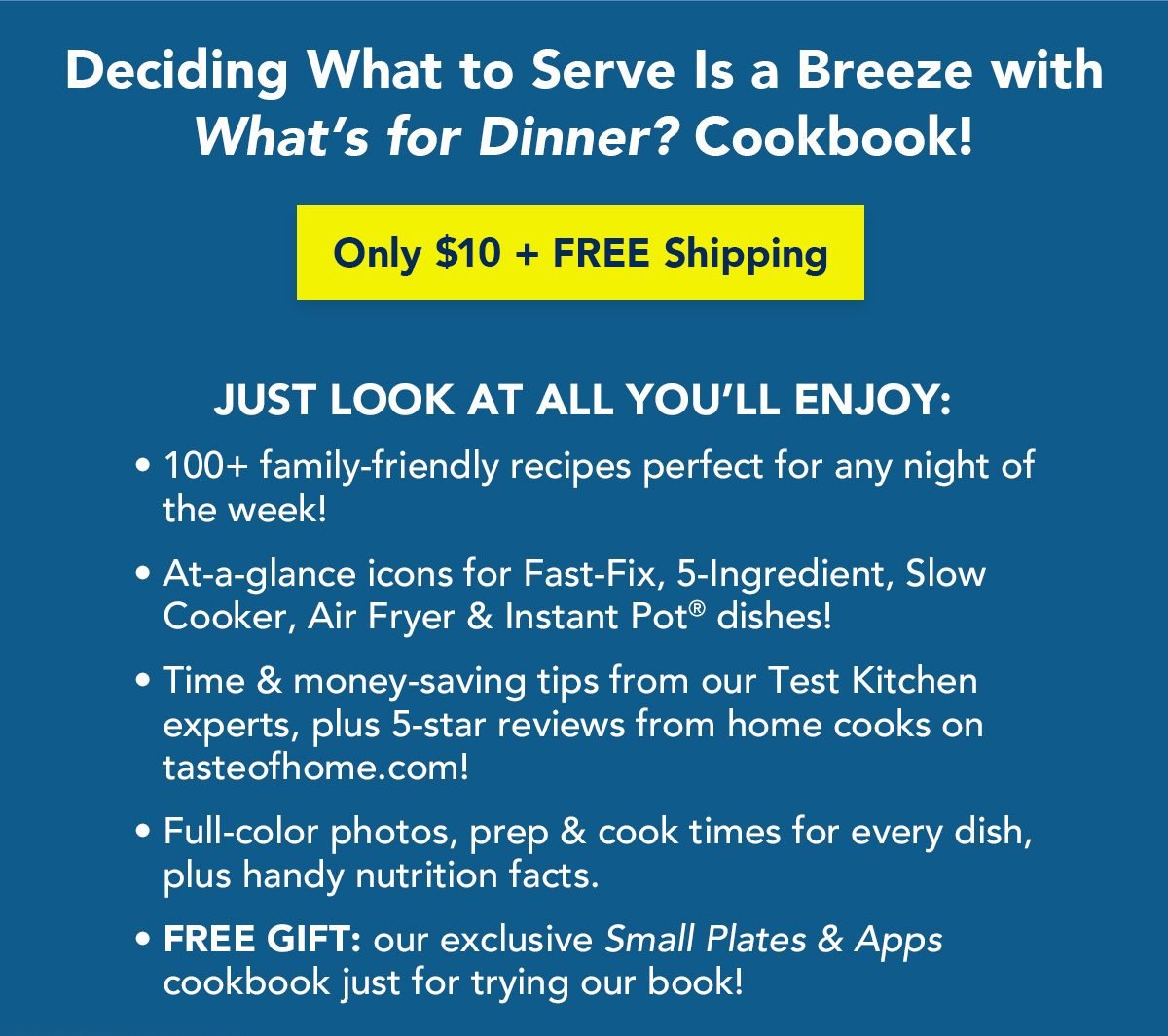 Deciding What to Serve Is a Breeze with What's for Dinner? Cookbook! Only $10 + FREE Shipping