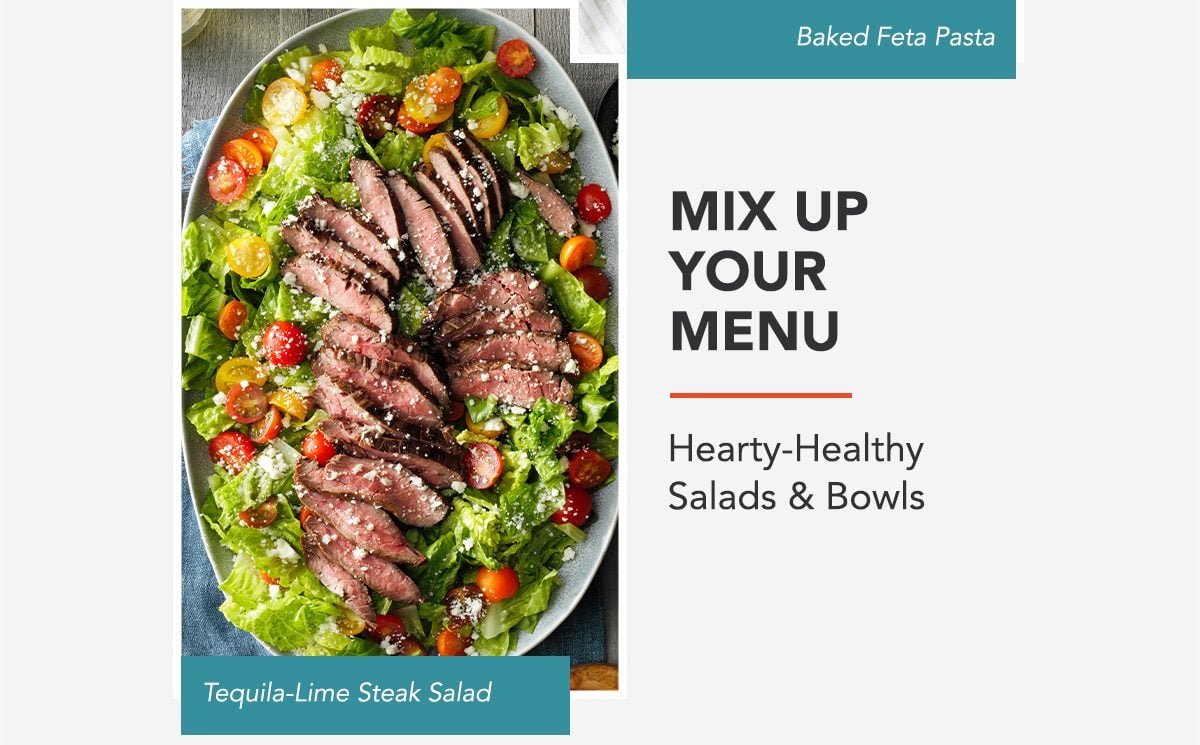 MIX UP YOUR MENU - Heart-Healthy Salads & Bowls