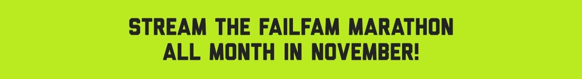 stream the failfam marathon