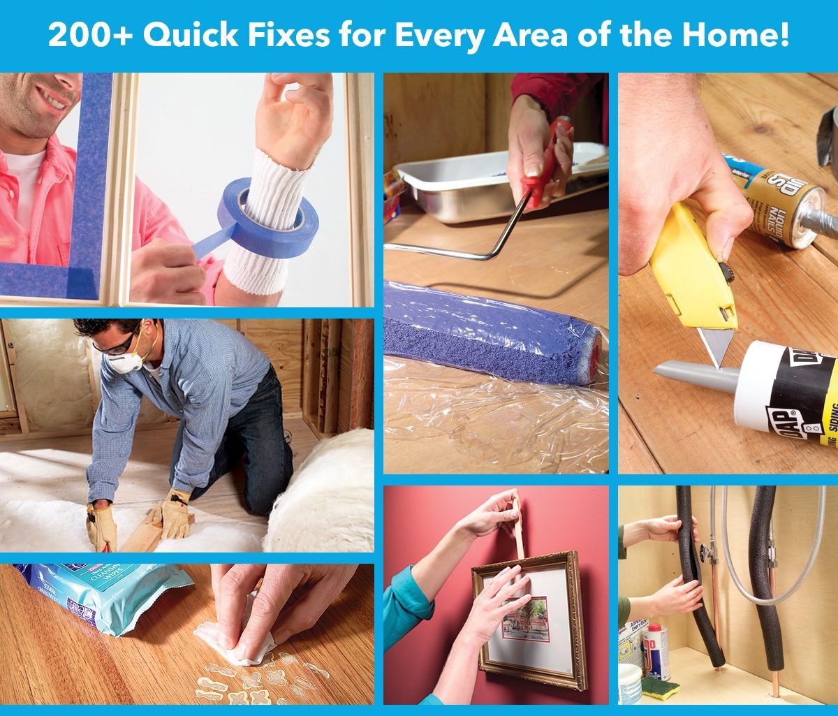 200+ Quick Fixes for Every Area of the Home!