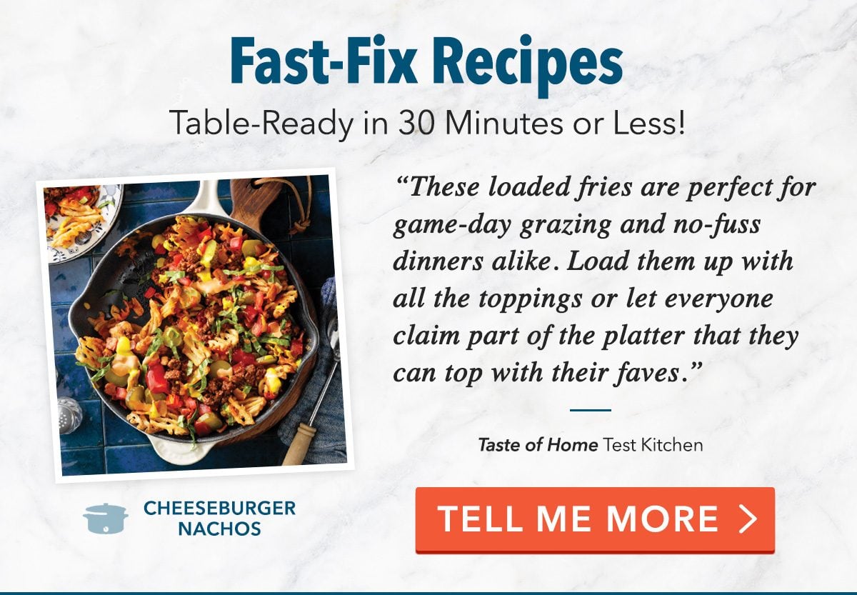 Fast-Fix Recipes - Table-Ready in 30 Minutes or Less!