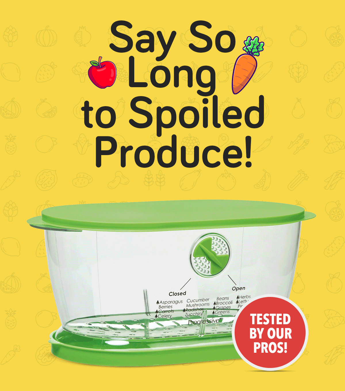 Say So Long to Spoiled Produce!