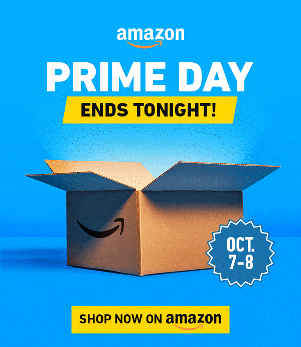 Prime Day Ends Tonight!