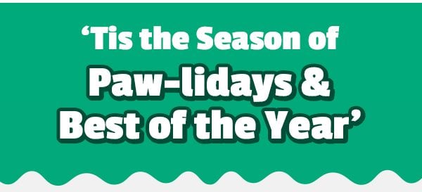 'Tis the season for Fur-Tastic Fun