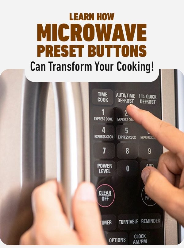 Learn How Microwave Preset Buttons Can Transform Your Cooking!