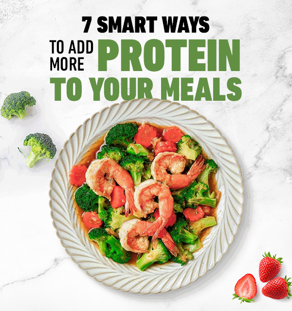 7 Smart Ways to Add More Protein to Your Meals