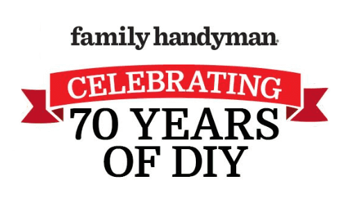 Family Handyman - Celebrating 70 Years of DIY