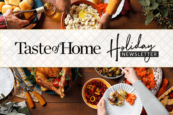 Count down to the biggest food holidays with the Holiday Newsletter. Sign Me Up!